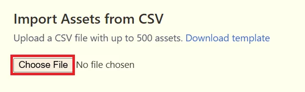 Upload completed CSV file to import assets in bulk