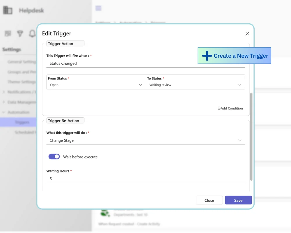 Helpdesk trigger automation setup